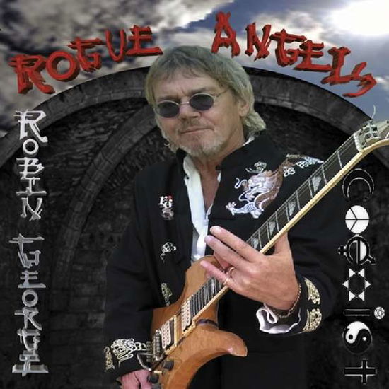 Cover for Robin George · Rogue Angels (CD) (2019)