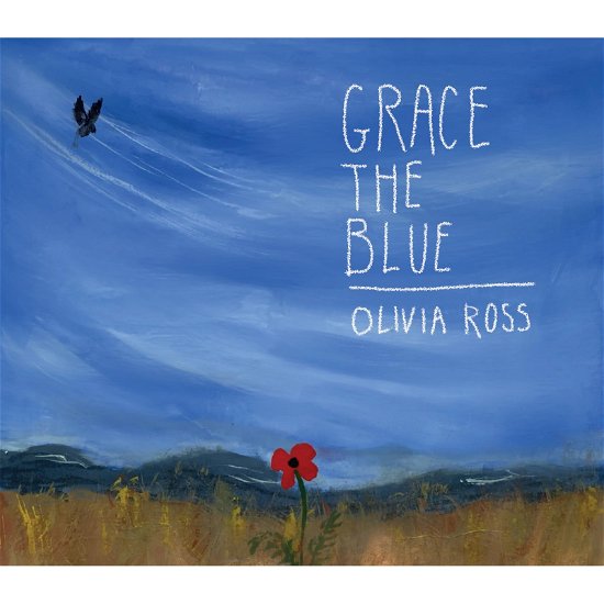 Cover for Olivia Ross · Grace the Blue (CD) (2023)