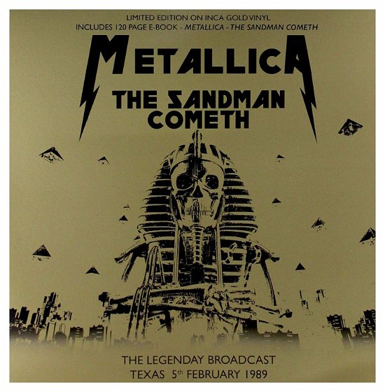 Sandman Cometh-texas Live Broadcast 5 Fe - Metallica - Música - Coda - 5060420347159 - 29 de noviembre de 2019