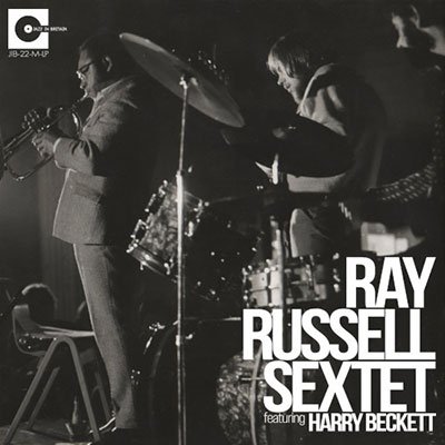 Forget To Remember - Live - Vol. 2 - 1970 - Ray Russell - Music - JAZZ IN BRITAIN - 5060774190159 - March 30, 2022