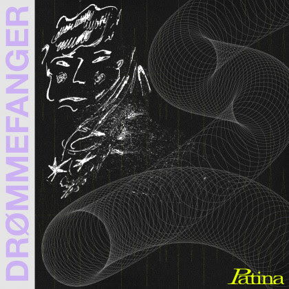 Drømmefanger - Patina - Musik - No3 - 5707471075159 - 26 februari 2021