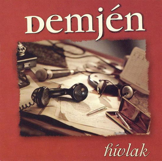 Cover for Demjén Ferenc · Hívlak (CD) (2012)