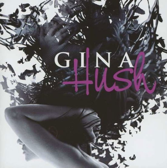 Hush - Gina - Musique - SECRET ENTERTAINMENT - 6430015101159 - 22 avril 2013