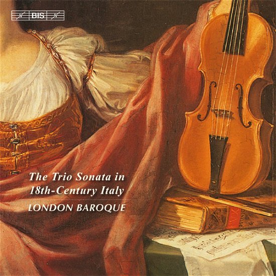 Cover for London Baroque · Trio Sonata In 18th Century Italy (CD) (2013)