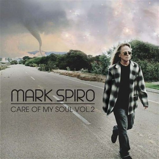 Cover for Mark Spiro · Care of My Soul Vol. 2 (CD) [Special edition] [Digipak] (2017)