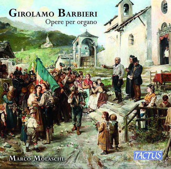 Cover for G. Barbieri · Opere Per Organo (CD) (2020)