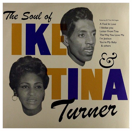 Soul Of Ike & Tina Turner - Turner, Ike & Tina - Musik - ERMITAGE - 8032979227159 - 2 mars 2018