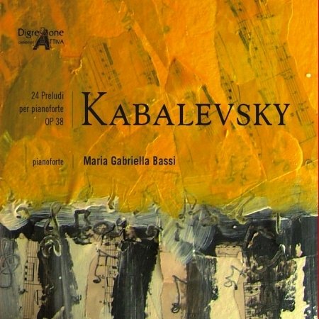 Cover for Kabalevsky / Bassi · 24 Preludi Per Pianoforte (CD) (2018)