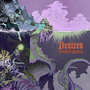 Cover for Denizen · Troubled Waters (CD) (2015)