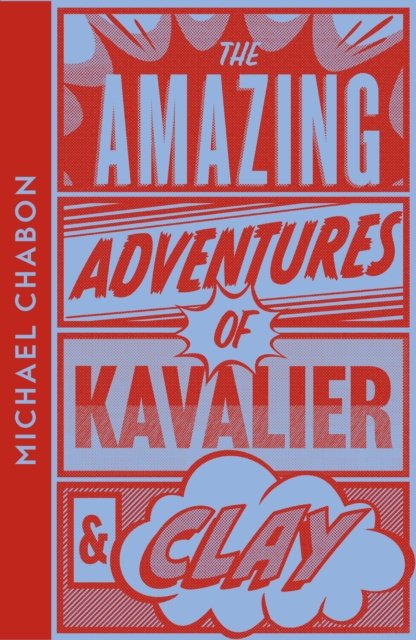 Michael Chabon · The Amazing Adventures of Kavalier & Clay - Collins Modern Classics (Paperback Book) (2024)