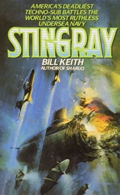 Stingray: Stingray - Bill Keith - Kirjat - HarperCollins - 9780061006159 - lauantai 15. tammikuuta 1994