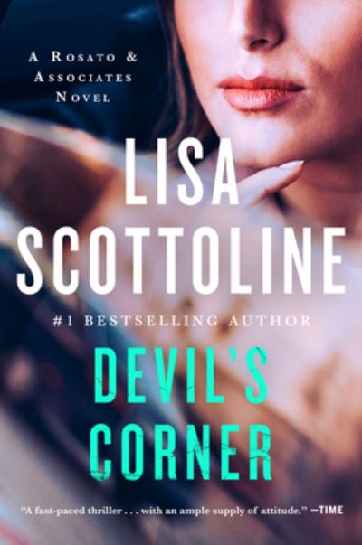 Cover for Lisa Scottoline · Devil's Corner: A Rosato and Associates Novel - Rosato &amp; Associates Series (Paperback Book) (2021)