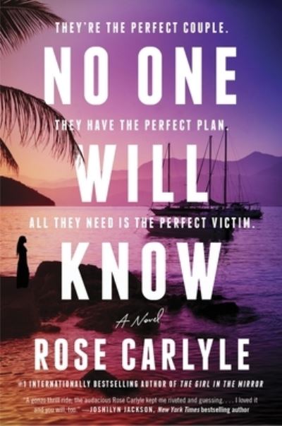 Cover for Rose Carlyle · No One Will Know (Bok) (2024)