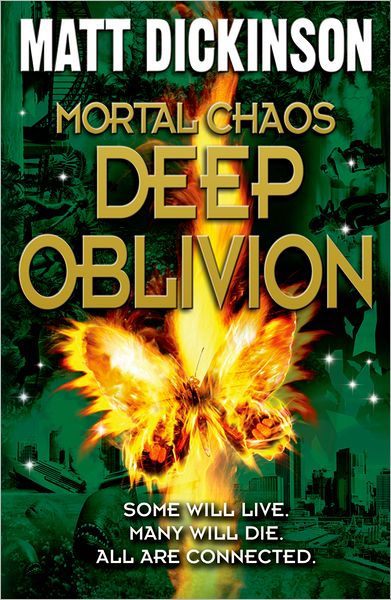 Cover for Matt Dickinson · Mortal Chaos: Deep Oblivion (Paperback Book) (2012)