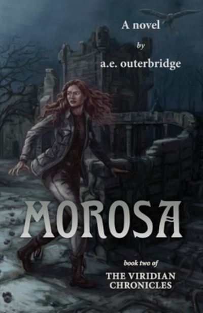 Morosa - A E Outerbridge - Livros - Tellwell Talent - 9780228841159 - 19 de março de 2021