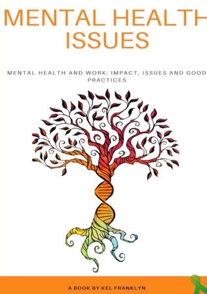 Cover for Kel Franklyn · Mental Health Issues (Paperback Book) (2020)