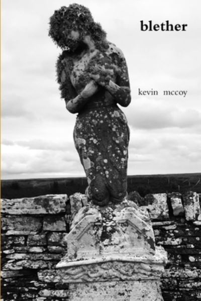 Cover for Kevin McCoy · Blether (Book) (2018)