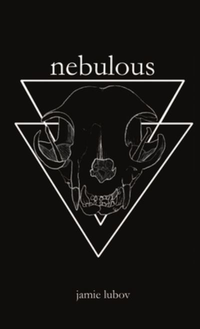 Cover for Jamie Lubov · Nebulous (Book) (2019)