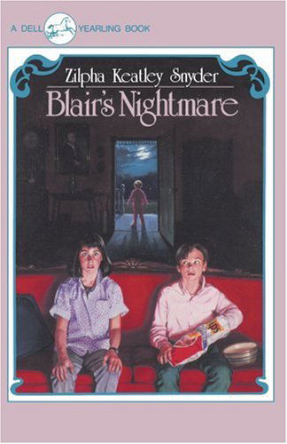 Cover for Zilpha Keatley Snyder · Blair's Nightmare (Paperback Book) (2003)