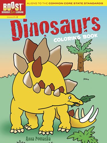 Cover for Anna Pomaska · Boost Dinosaurs Coloring Book - Boost Educational Series (Paperback Book) (2013)