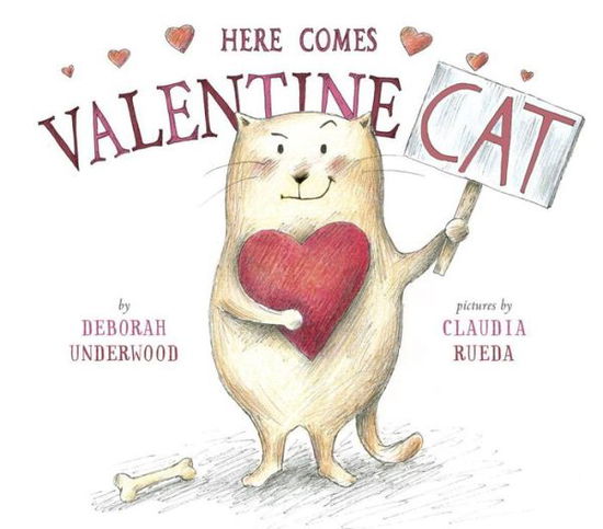 Cover for Deborah Underwood · Here Comes Valentine Cat (Inbunden Bok) (2015)