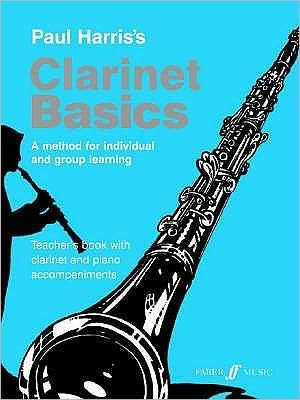 Cover for Paul Harris · Clarinet Basics Teacher's book - Basics Series (Taschenbuch) [Teacher's edition] (1998)