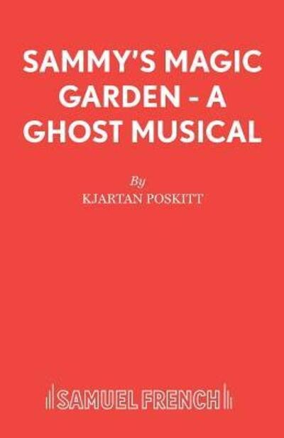 Cover for Kjartan Poskitt · Sammy's Magic Garden - Acting Edition S. (Taschenbuch) (1990)