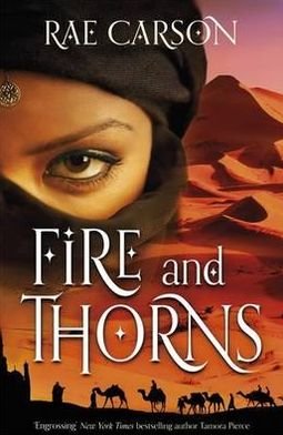 Cover for Rae Carson · Fire and Thorns (Paperback Bog) (2012)