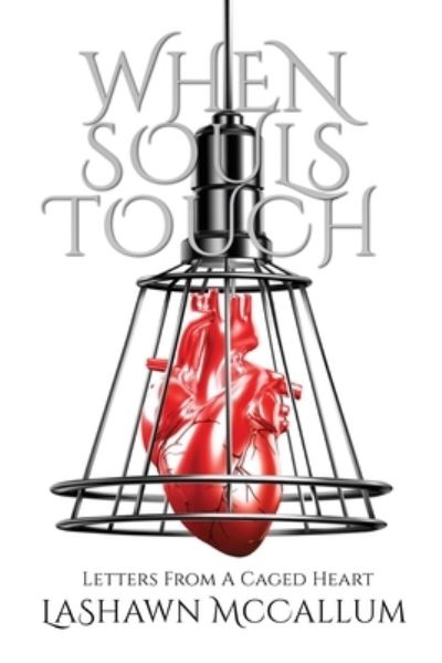 Cover for LaShawn McCallum · When Souls Touch (Paperback Book) (2020)