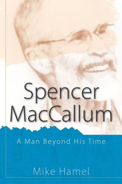 Cover for Mike Hamel · Spencer MacCallum (Paperback Book) (2021)