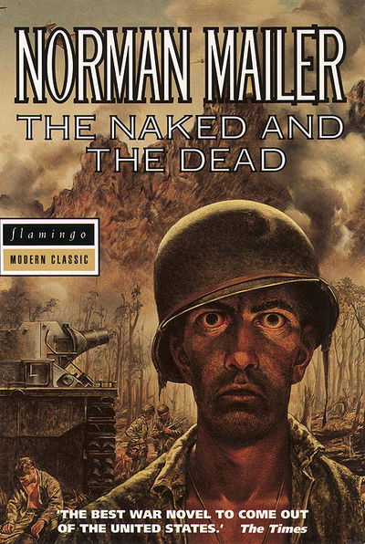 Cover for Norman Mailer · The Naked and the Dead - Flamingo modern classics (Taschenbuch) [New edition] (1999)