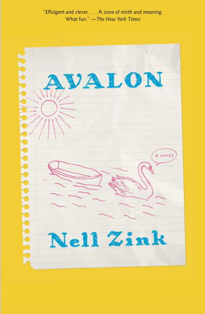 Cover for Nell Zink · Avalon: A novel (Paperback Bog) (2023)