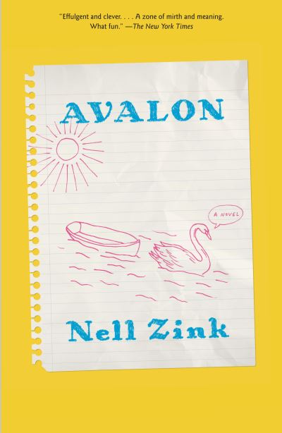 Cover for Nell Zink · Avalon: A novel (Paperback Bog) (2023)