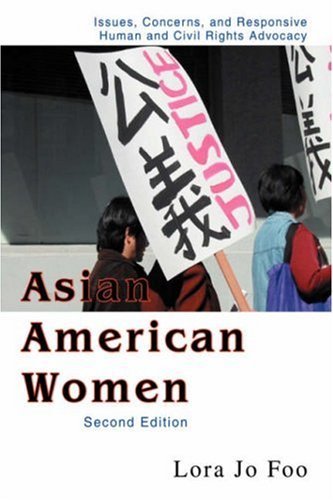 Cover for Lora Jo Foo · Asian American Women: Issues, Concerns, and Responsive Human and Civil Rights Advocacy (Innbunden bok) (2007)
