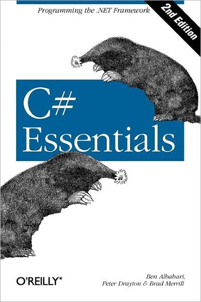 Cover for Ben Albahari · C# Essentials 2e (Paperback Book) [2 Revised edition] (2002)