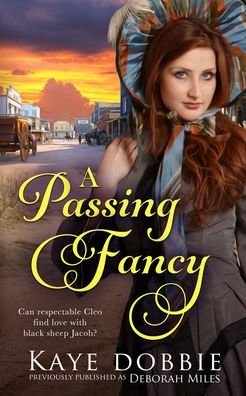Cover for Kaye Dobbie · A Passing Fancy (Paperback Book) (2021)