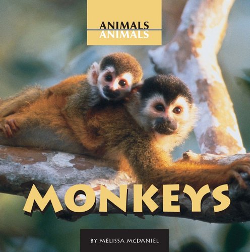 Cover for Melissa Mcdaniel · Monkeys (Animals, Animals) (Hardcover Book) (2005)