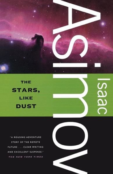 Cover for Isaac Asimov · Stars Like Dust (Paperback Book) (2009)