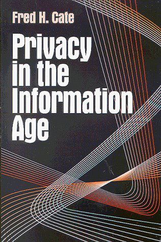 Cover for Fred H. Cate · Privacy in the Information Age (Paperback Book) (1997)