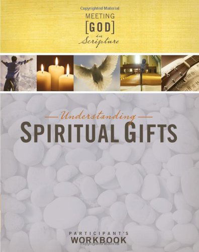 Cover for Understanding Spiritual Gifts, Participant's Workbook (Meeting God in Scripture) (Pocketbok) (2010)