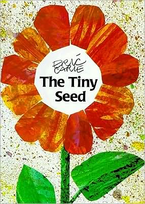 Cover for Eric Carle · The Tiny Seed (The World of Eric Carle) (Hardcover Book) (1991)