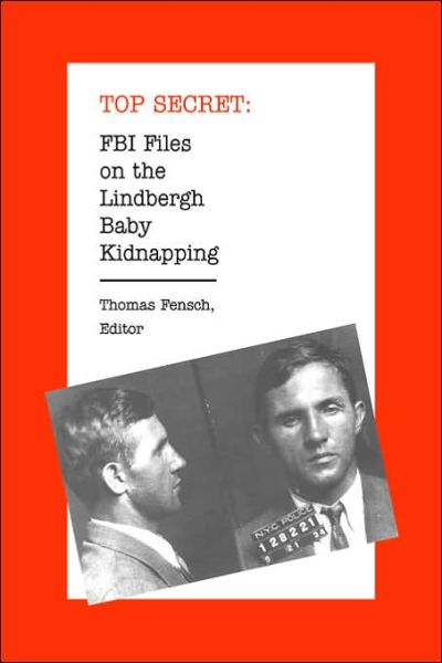 Cover for Thomas Fensch · Fbi Files on the Lindbergh Baby Kidnapping (Hardcover Book) (2001)