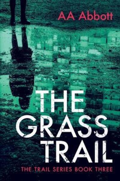Cover for AA Abbott · The Grass Trail (Paperback Bog) (2017)