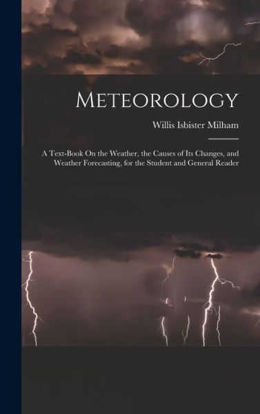 Cover for Willis Isbister Milham · Meteorology (Book) (2022)