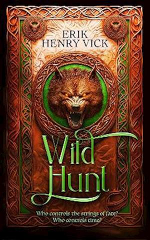 Cover for Erik Henry Vick · Wild Hunt: A Dark Fantasy Novel - Blood of the Isir (Paperback Book) (2025)