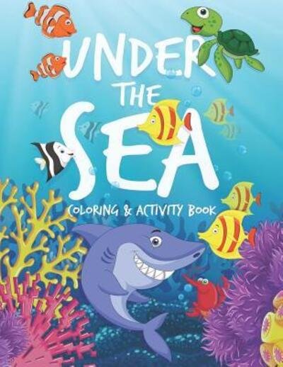 Cover for Avocadozebra Activity Books · Under The Sea Coloring &amp; Activity Book (Taschenbuch) (2019)