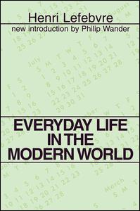 Cover for Henri Lefebvre · Everyday Life in the Modern World (Hardcover Book) (2017)