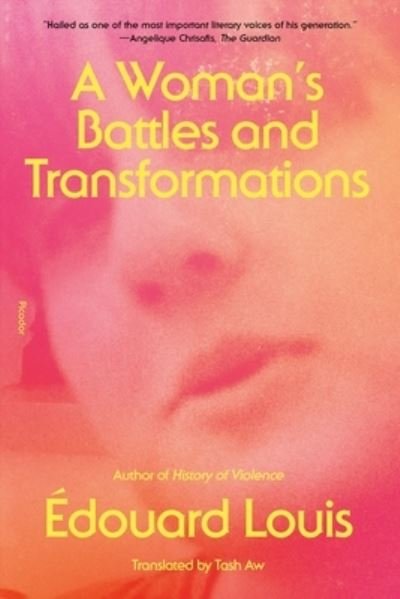 Cover for Edouard Louis · A Woman's Battles and Transformations (Paperback Book) (2023)