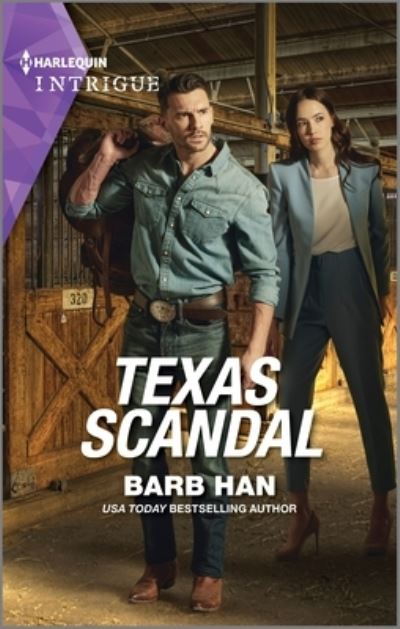 Cover for Barb Han · Texas Scandal (Book) (2023)