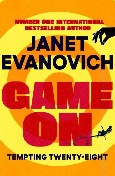 Cover for Janet Evanovich · Game On: Tempting Twenty-Eight (Stephanie Plum Book #28) (Paperback Book) (2022)